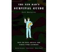 Scott Mactavish The New Dad's Survival Guide (Tascabile)