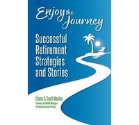 Scott Manley Elaine Manley Enjoy The Journey (Tascabile)