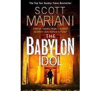 Scott Mariani The Babylon Idol (Tascabile) Ben Hope