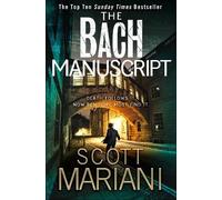 Scott Mariani The Bach Manuscript (Tascabile) Ben Hope
