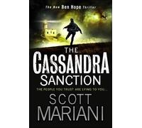Scott Mariani The Cassandra Sanction (Tascabile) Ben Hope