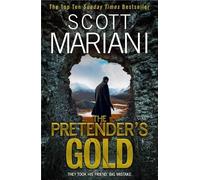 Scott Mariani The Pretender’s Gold (Tascabile) Ben Hope