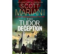 Scott Mariani The Tudor Deception (Tascabile) Ben Hope