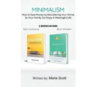 Scott Marie Minimalism,2 books in one (Copertina rigida)