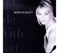 Scott,Marilyn - Take Me With You