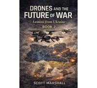 Scott Marshall Drones and the Future of War (Tascabile) Modern Warfare Explained