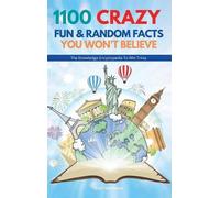 Scott Matthews 1100 Crazy Fun & Random Facts You Won't Believ (Copertina rigida)