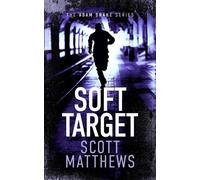 Scott Matthews Soft Target (Tascabile) Adam Drake Series