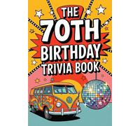 Scott Matthews The 70th Birthday Trivia Book (Tascabile)