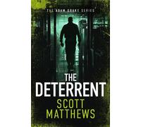 Scott Matthews The Deterrent (Tascabile) Adam Drake Series