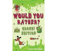 Scott Matthews Would You Rather Gross Editio (Tascabile)