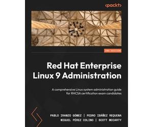 Scott McCarty Miguel Pérez Colino Pablo Iranzo Red Hat Enterprise L (Tascabile)
