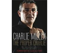 Scott McDermott Charlie Miller The Proper Charlie (Tascabile)