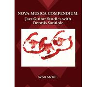 Scott McGill Nova Musica Compendium (Tascabile)