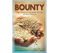 Scott McKenzie Krist Miller Bounty (Tascabile)
