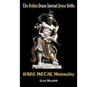 Scott Meredith Bare Metal Minimality (Tascabile)