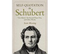 Scott Messing Self-Quotation in Schubert (Copertina rigida)