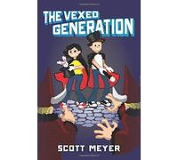 Scott Meyer The Vexed Generation (Tascabile) Magic 2.0