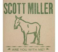 Scott Miller Are You With Me? (CD) Album