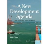 Scott Miller Daniel Runde A New Development Agenda (Tascabile) CSIS Reports