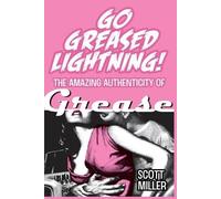 Scott Miller Go Greased Lightning (Tascabile)