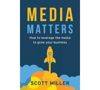 Scott Miller Media Matters (Tascabile)