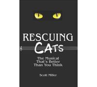 Scott Miller Rescuing CATS (Tascabile)