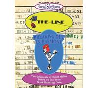 Scott Miller The Line / Breaking Out in Harmony (Tascabile)