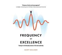 Scott Millson Frequency of Excellence (Tascabile)