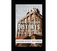 Scott Mitchell Rediscovering Romans 9 (Tascabile)