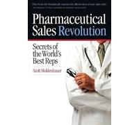 Scott Moldenhauer Pharmaceutical Sales Revolution (Tascabile)