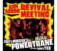 Scott Morgan's Powert Ann Arbour Revival Meeting: With Deniz Tex & Ron Ash (CD)