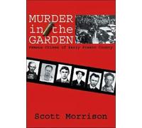 Scott Morrison Murder in the Garden (Tascabile)