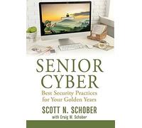 Scott N Schober Senior Cyber (Copertina rigida)