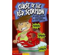 Scott Nickel Curse of the Red Scorpion (Copertina rigida) Graphic Sparks