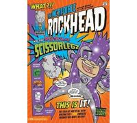 Scott Nickel Sean Tul The Incredible Rockhead and the Spectac (Copertina rigida)
