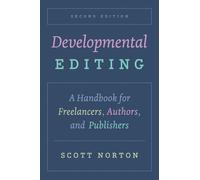 Scott Norton Developmental Editing, Second Edition (Tascabile)