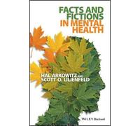Scott O. Lilienfeld Hal Arko Facts and Fictions in Mental He (Copertina rigida)