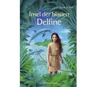 Scott O'Dell Roswitha Plancherel-Walt Insel der blauen Delfi (Copertina rigida)