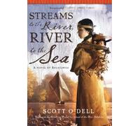 Scott O'Dell Streams to the River, River to the Sea (Tascabile)