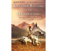 Scott O'Dell Thunder Rolling in the Mountains (Tascabile)