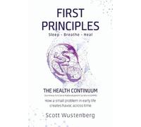 Scott P Wustenberg First Principles (Tascabile) Health Continuum