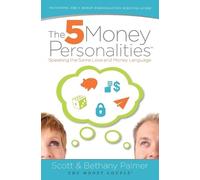 Scott Palmer Bethany Palmer The 5 Money Personalities (Tascabile)