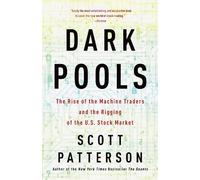 Scott Patterson Dark Pools (Tascabile)