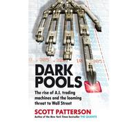 Scott Patterson Dark Pools (Tascabile)