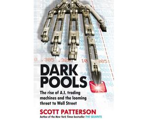 Scott Patterson Dark Pools (Tascabile)
