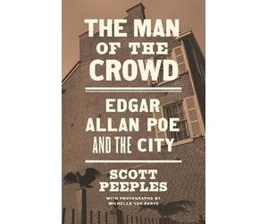 Scott Peeples The Man of the Crowd (Tascabile)