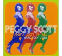 Scott, Peggy - She'S Got It All(Rare 70'S Soul)