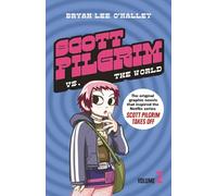 Scott Pilgrim vs The World: The original graphic novels that inspired the new 2023 Netflix series Scott Pilgrim Takes Off