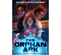 Scott Pinkowski The Orphan Ark (Tascabile)